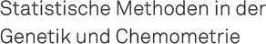 Logo des Fachgebiets Statistische Methoden in der Genetik und Chemometrie
